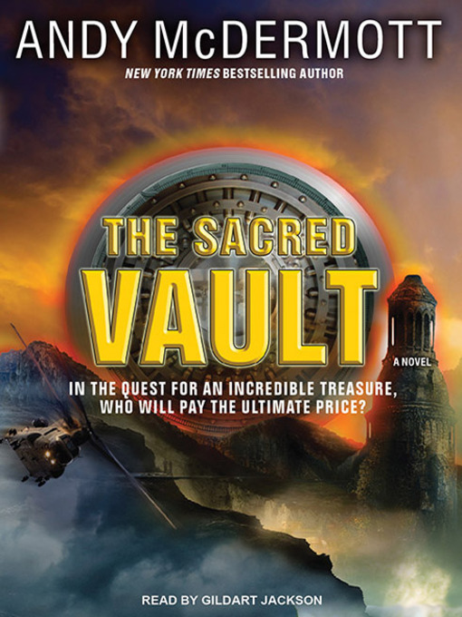 Title details for The Sacred Vault by Andy McDermott - Available
